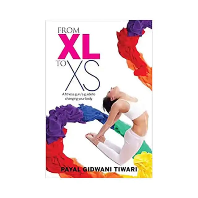 From XL to XS by Payal Gidwani Tiwari (1 Packet Of 1 Book)