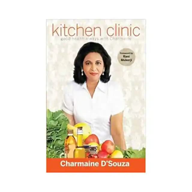 Kitchen Clinic by Charmaine Dâ€™Souza (1 Packet Of 1 Book)