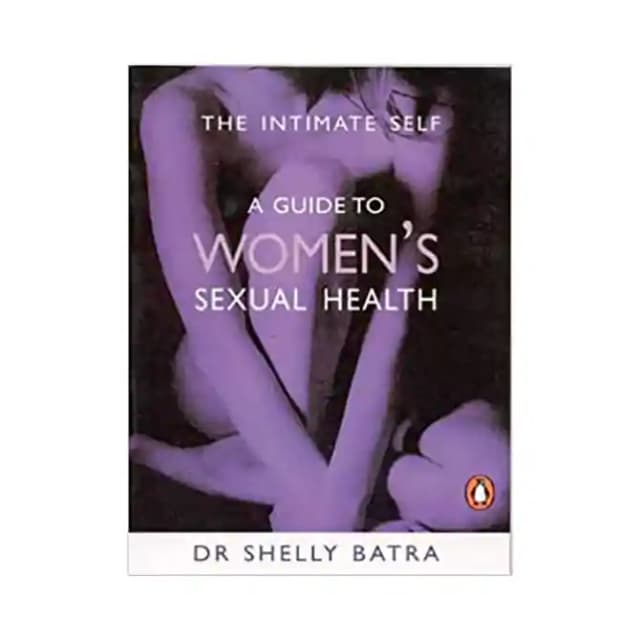 The Intimate Self by Shelly Batra (1 Packet Of 1 Book)