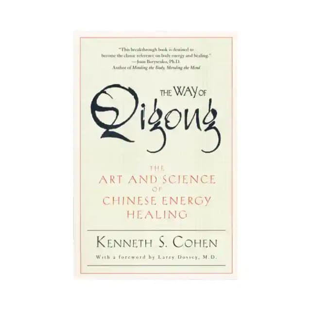The Way of Qigong by Kenneth S. Cohen (1 Packet Of 1 Book)
